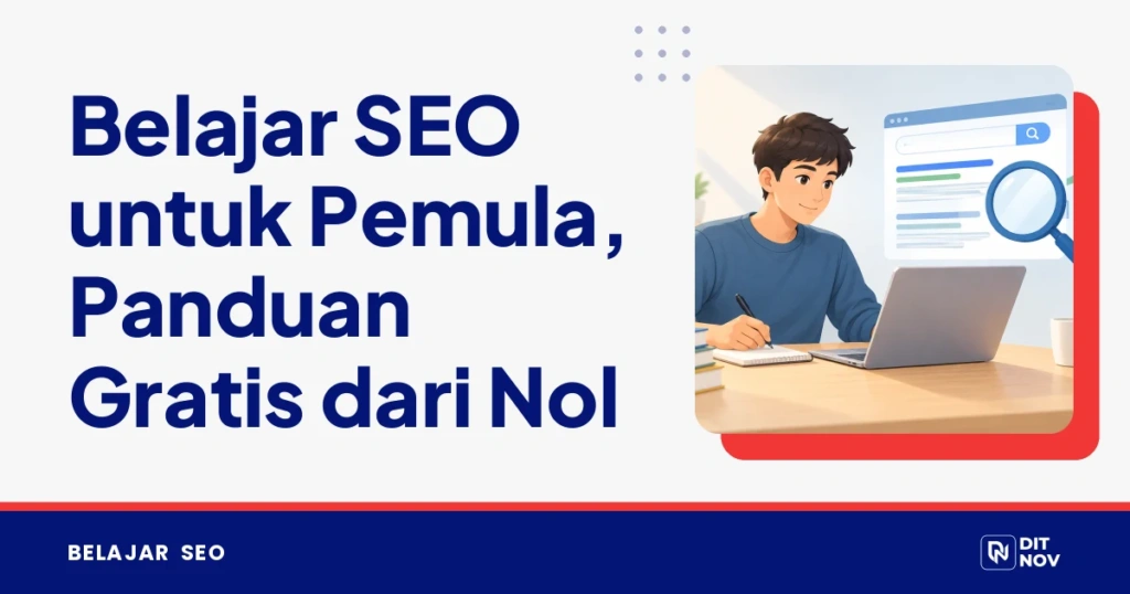 Belajar SEO untuk Pemula, Panduan Gratis dari Nol
