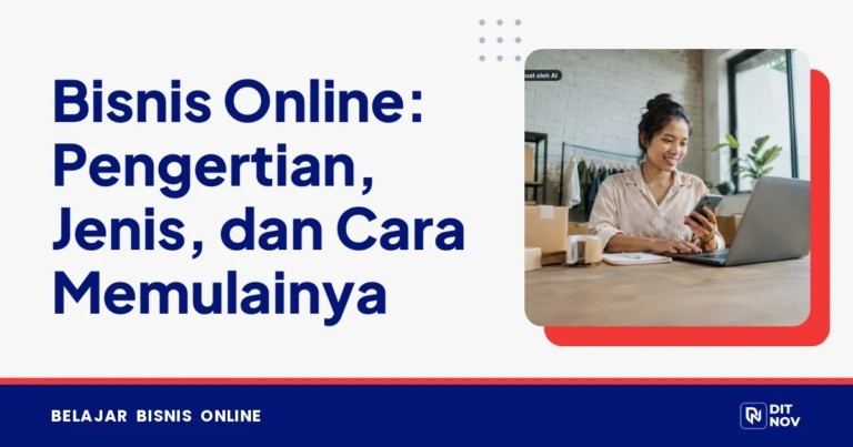 Bisnis Online: Pengertian, Jenis, dan Cara Memulainya