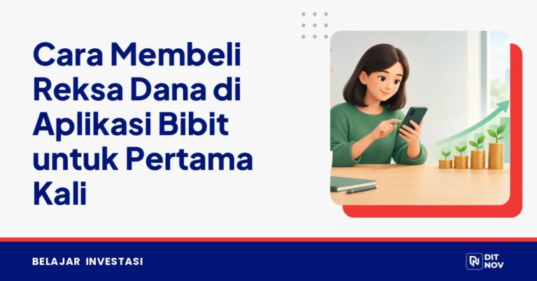 Cara Membeli Reksa Dana di Aplikasi Bibit untuk Pertama Kali