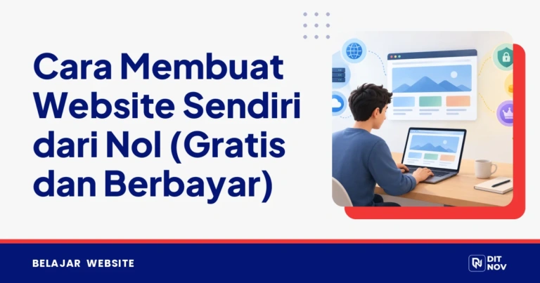 Cara Membuat Website Sendiri dari Nol (Gratis dan Berbayar)