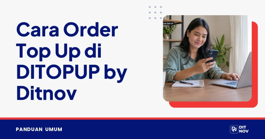 Cara Order Top Up di DITOPUP by Ditnov