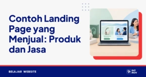 Contoh Landing Page yang Menjual: Produk dan Jasa