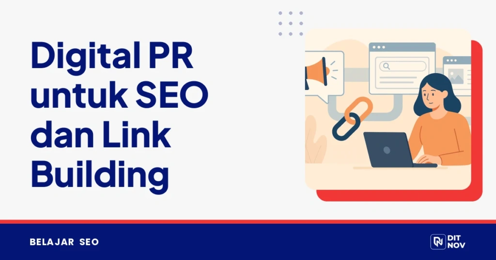 Digital PR untuk SEO dan Link Building