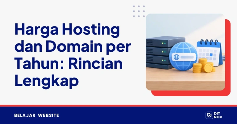 Harga Hosting Domain per Tahun: Rincian Lengkap