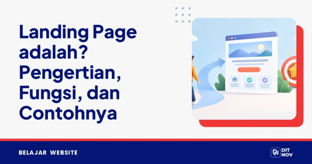 Landing Page adalah? Pengertian, Fungsi, dan Contohnya
